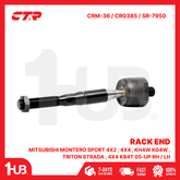 CTR RACK END MITSUBISHI MONTERO SPORT 4X2 , 4X4 , KH4W KG4W , TRITON STRADA , 4X4 KB4T 05-UP RH / LH 4410A173T CRM-36 / CR0385 / SR-7950 ( 1 PC )