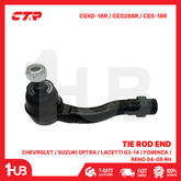 CTR TIE ROD END CHEVROLET / SUZUKI OPTRA / LACETTI 03-14 / FORENZA / RENO 04-08 RH 96407486 CEKD-16R / CE0288R / CES-18R ( 1 PC )
