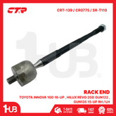 CTR RACK END TOYOTA INNOVA 1GD 16-UP , HILUX REVO 2GD GUN122 , GUN135 15-UP RH / LH 45503-0K110 CRT-139 / CR0775 / SR-T110 ( 1 PC )