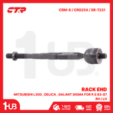 CTR RACK END MITSUBISHI L300 , DELICA , GALANT SIGMA FOR P.S 83-87 RH / LH MB350577 CRM-6 / CR0254 / SR-7231 ( 1 PC )