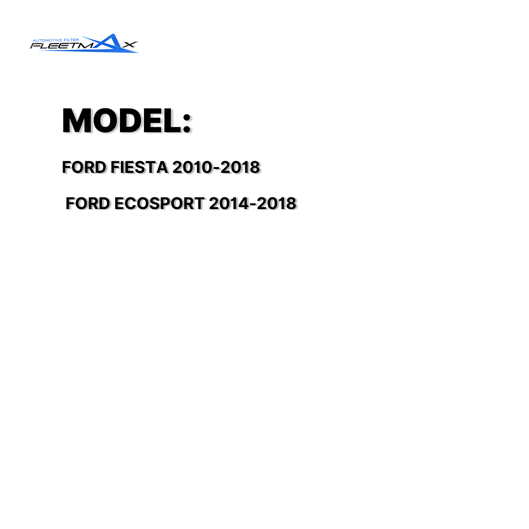 FLEETMAX AIR FILTER FORD FIESTA 10-18 / ECOSPORT 14-18 FAS8620 ( 1 PC )