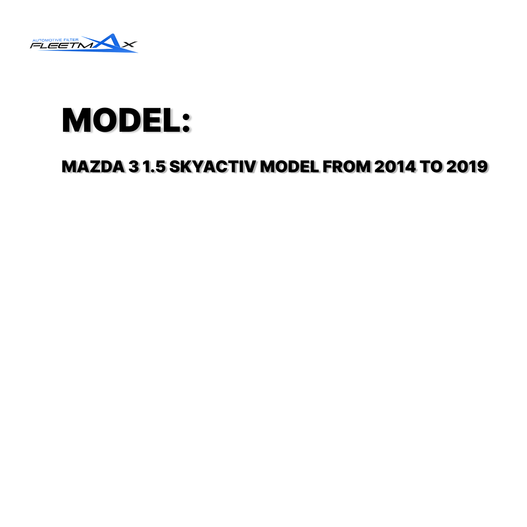 FLEETMAX AIR FILTER MAZDA 3 1.5 SKYACTIV 14-19, 2 SKYACTIV 15-19 FAS8638 ( 1 PC )