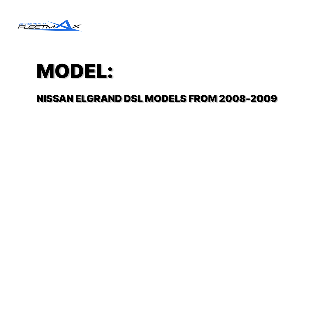 FLEETMAX AIR FILTER NISSAN ELGRAND DSL 08-09 -0W800 FAS8477 ( 1 PC )