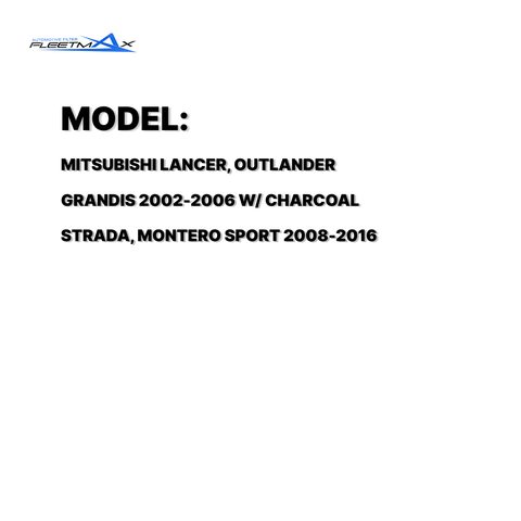 FLEETMAX CABIN FILTER MITSUBISHI LANCER, OUTLANDER, GRANDIS 02-06 W/ CHARCOAL , STRADA, MONTERO SPORT 08-16 FCS9925 ( 1 PC )